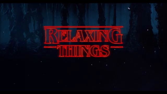Relaxing Stranger Things Song смотреть онлайн
