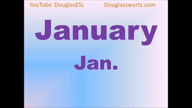 How to pronounce or Say English days of the Week and Months of the Year with DouglasESL смотреть онлайн