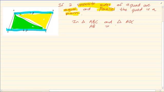 Grade 10: Euclidean Geometry :Parallelogram Theorem -Two Opp. Sides Of A Quad Are Equal And Paralle