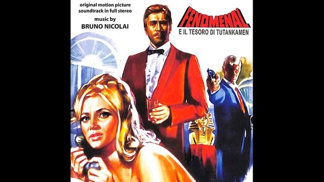 Bruno Nicolai - Seq. 13 - (Fenomenal E Il Tesoro Di Tutankamen, 1968)