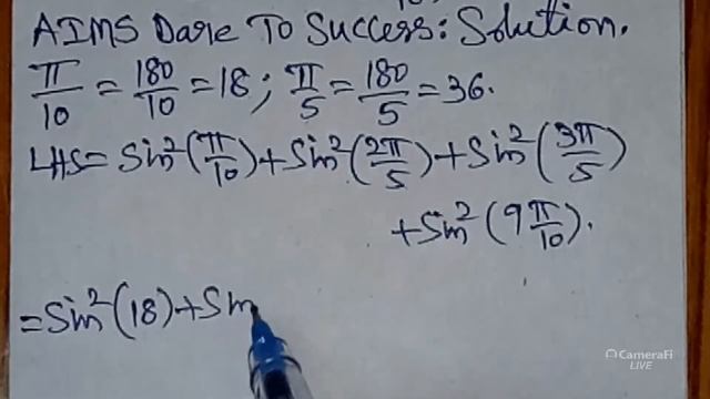 59Trigonometry Show That Sin² (π/10) + Sin² (2π/5) + Sin² (3π/5) + Sin² (9π/10)= 2