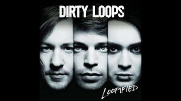 Dirty Loops - It Hurts