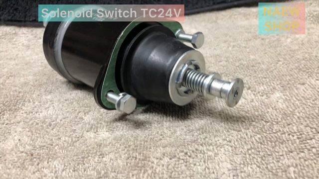 SOLENOID SWITCH || TC-24V || NAEW SHOP || #automobile смотреть онлайн