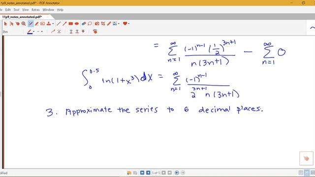 Approximating A Definite Integral Using Series And An Estimation Theorem (11.9, Part 4)