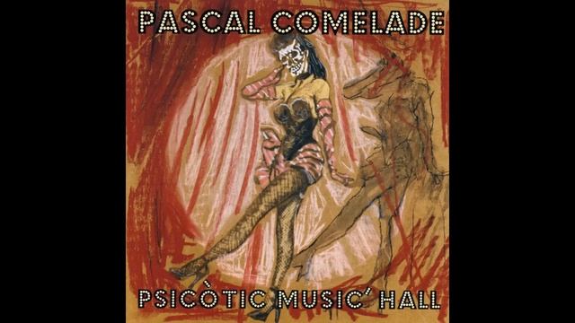 Pascal Comelade - Sense El Resso Del Dring смотреть онлайн