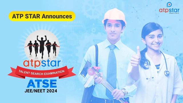 ATSE: National Level Talent search exam | JEE 2024 & NEET 2024 | ATP STAR Kota смотреть онлайн