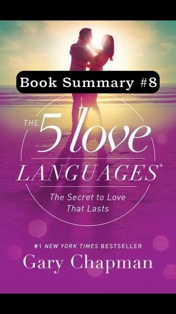 THE 5 LOVE LANGUAGES - GARY CHAPMAN (Summary) смотреть онлайн