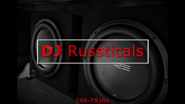 DJ Russticals (40-75) hz смотреть онлайн