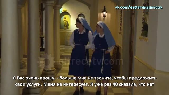 Esperanza Mía/Надежда моя 4 серия смотреть онлайн