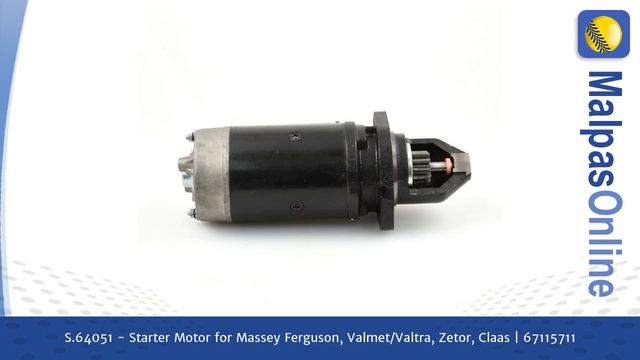 S.64051 - Starter Motor for Massey Ferguson, Valmet/Valtra, Zetor, Claas | 67115711 смотреть онлайн