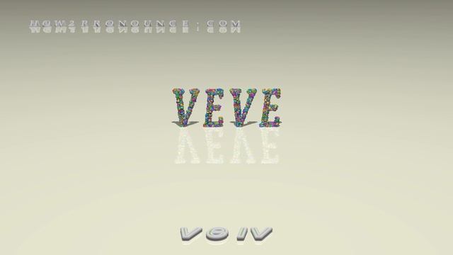veve - pronunciation смотреть онлайн
