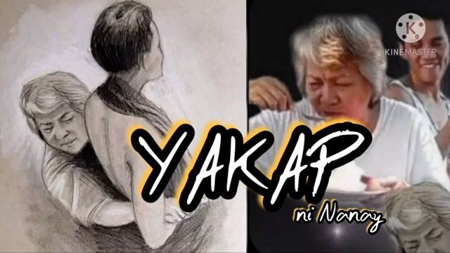 YAKAP NI NANAY - STILL ONE смотреть онлайн