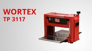 WORTEX TP 3117 Станок рейсмусовый
