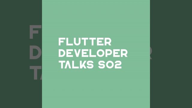 Flutter Developer Talks #16 - Курсы по программированию смотреть онлайн