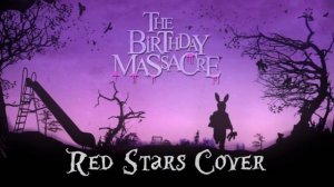 The Birthday Massacre "Red Stars" Cover