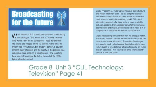 Grade 8 Unit 3 CLIL Technology Television Page 41+ TASKS смотреть онлайн