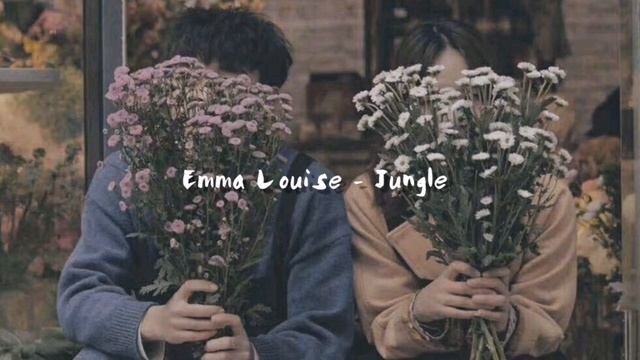 Emma Louise - Jungle (slowed + Reverb)