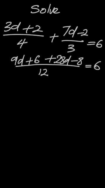 Linear Equation | Solve (3d + 2)/4 + (7d-2)/3 = 6 смотреть онлайн