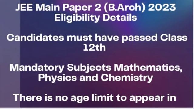 JEE B.Arch 2023 | Eligibility Criteria |Education Qualifications | Quick & Important Information смотреть онлайн