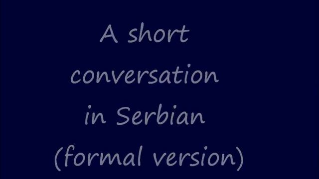 Serbian conversation смотреть онлайн