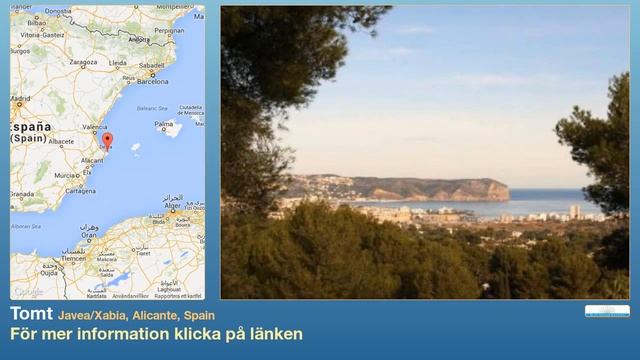 Tomt till salu i Javea/Xabia, Alicante, Spain смотреть онлайн