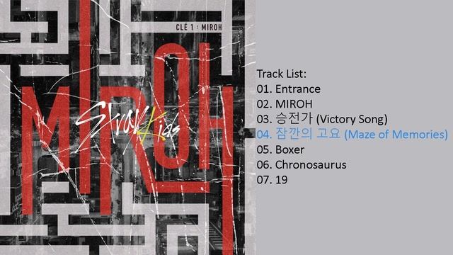 [Full Album] STRAY KIDS – CLÉ 1 : MIROH (Mini Album) смотреть онлайн