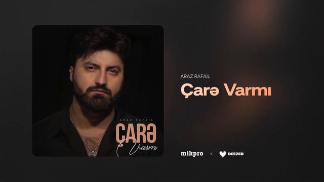 Araz Rafail — Çarə Varmı (Prod.by Akshinmusic) смотреть онлайн