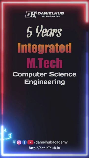 Integrated 5 Years M.Tech Computer Science Engineering | List of Colleges in Tamilnadu | DanielHub смотреть онлайн