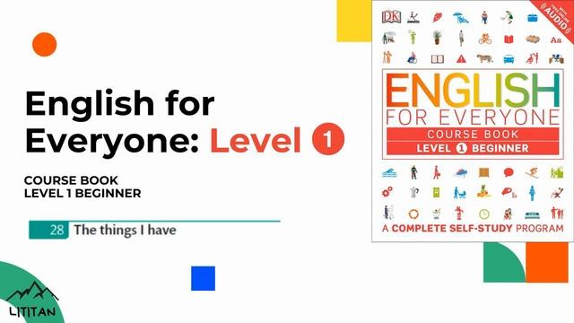 English for Everyone - Level 1 Beginner - Course Book /28 The things I have/ смотреть онлайн