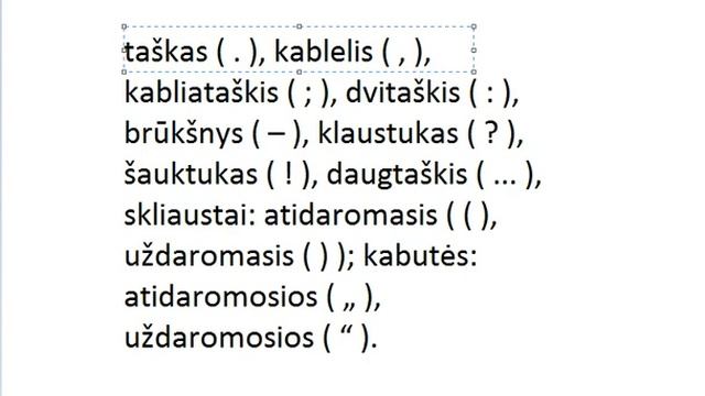 Lietuva  Kaunas  Знаки препинания в литовском языке