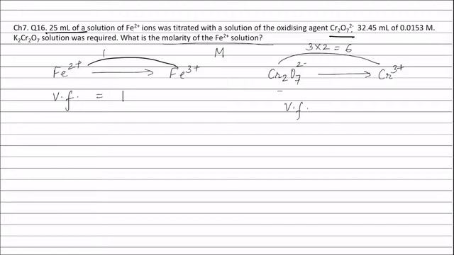Ch7 Q16. 25 mL of a solution of Fe2+ ions was titrated with a solution of the oxidising agent Cr2O7 смотреть онлайн