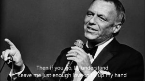 Frank Sinatra - If You Go Away - with lyrics