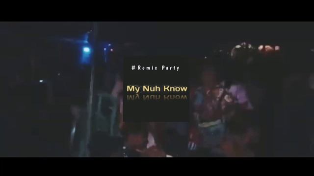 EMAN DJOLONG ~ MY NUH KNOW || REMIX 2022 смотреть онлайн