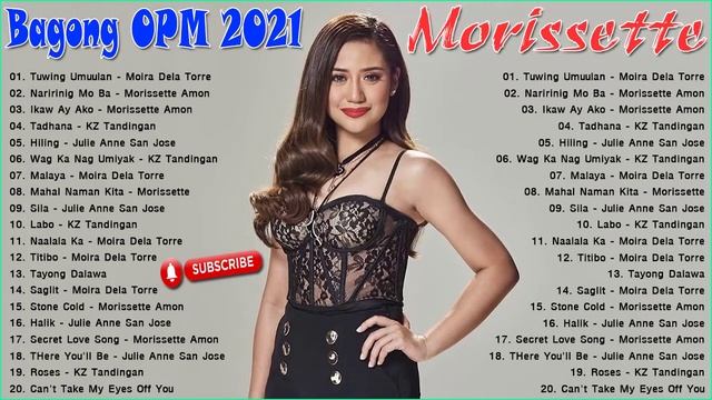 Morissette Amon, KZ Tandingan, Julie Anne San Jose, Moira Dela Torre Bagong OPM 2021 Playlists смотреть онлайн