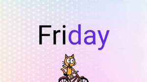 Дни недели на английском. Учимся читать с малышами