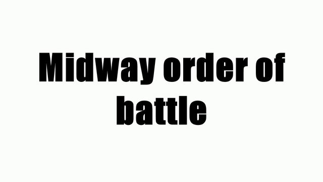 Midway order of battle смотреть онлайн