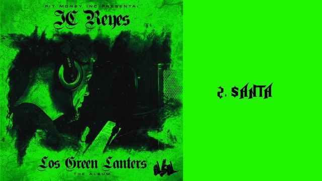 JC REYES - SANTA 💚💽 смотреть онлайн
