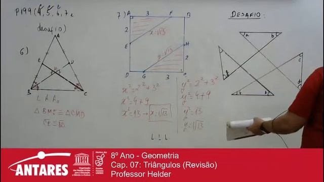 8º Ano - Geometria - Cap. 07: Triângulos (Revisão) Continuação  - Professor Helder