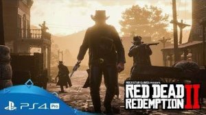 Red Dead Redemption 2 Трейлер игрового процесса PS4