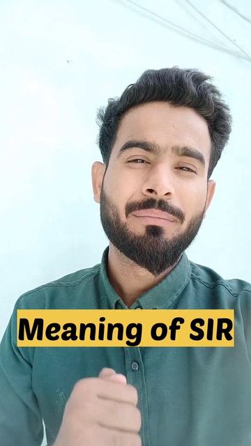 Meaning of SIR in English language. #sir #ali_kamil #english смотреть онлайн