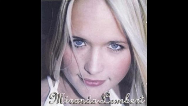 Miranda Lambert - What In The World смотреть онлайн