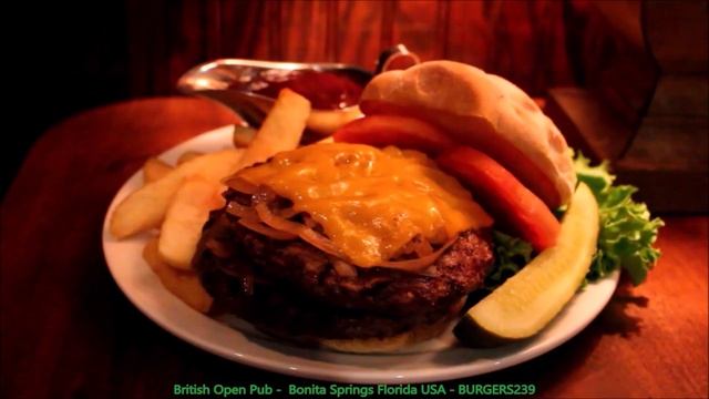 BRITISH OPEN PUB / Bonita Springs Florida ( BBQ DOUBLE CHEDDAR BURGER ) BURGERS239 смотреть онлайн