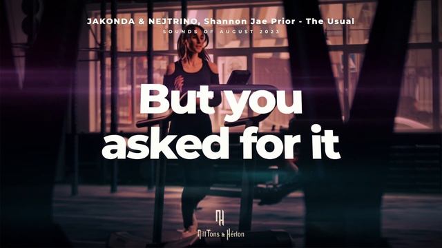 JAKONDA  NEJTRINO Shannon Jae Prior - The Usual