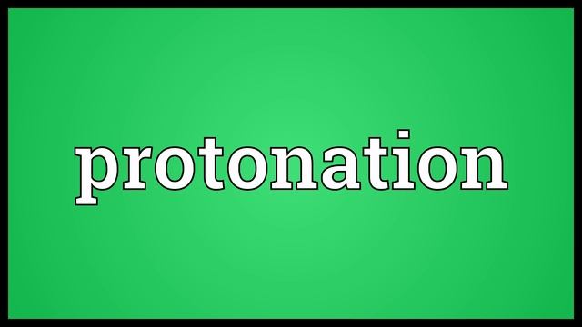 Protonation Meaning смотреть онлайн