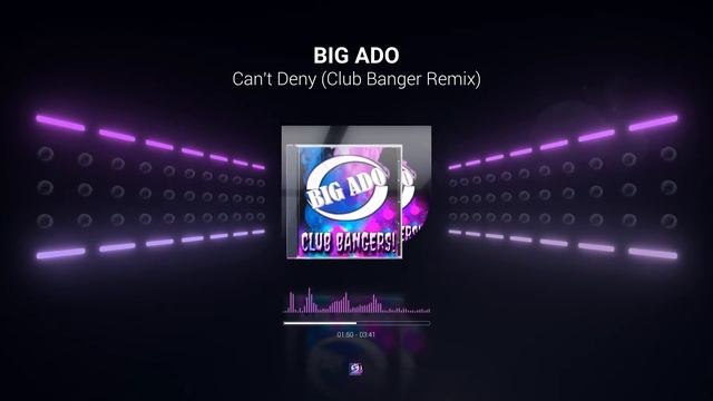 Big Ado: Can't Deny [Club Bangers Remix] (Official Audio) смотреть онлайн