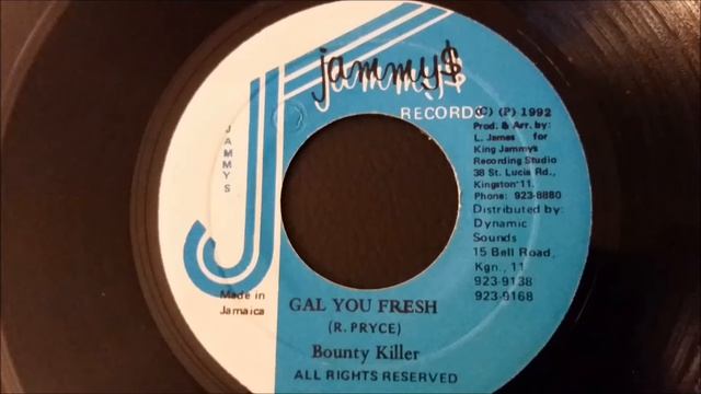 Bounty Killer - Gal You Fresh - Jammy's 7" смотреть онлайн