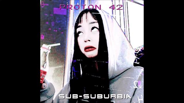 Proton 42_Thin0Kin 2ku_ смотреть онлайн