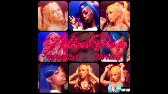 Tay Money & Flo Milli - "Asthma Pump" OFFICIAL VERSION смотреть онлайн