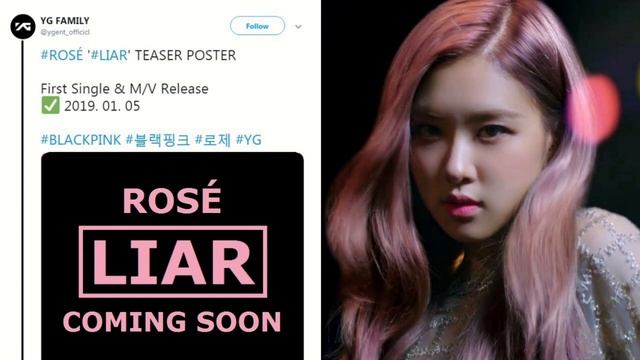 #BLACKPINK #ROSE '#LIAR' TEASER POSTER - FIRST SINGLE & M/V RELEASE [2019.01.05] || ROSE SOLO 2019 смотреть онлайн