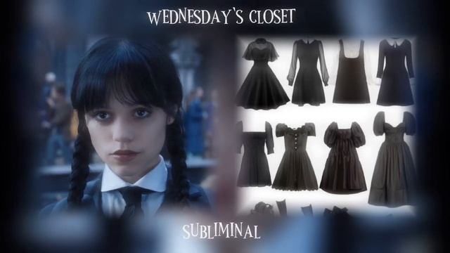 🕸wednesday’s closet🖤subliminal /// гардероб как у уэнсдей смотреть онлайн